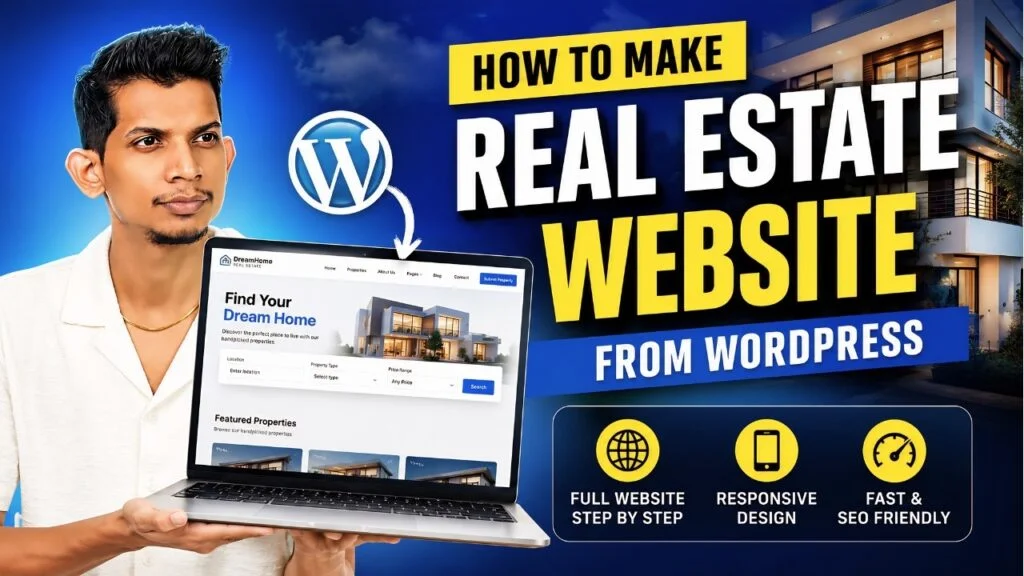 How to Make a Real Estate Website with WordPress 2026 | Step-by-Step Full Tutorial